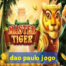 dao paulo jogo