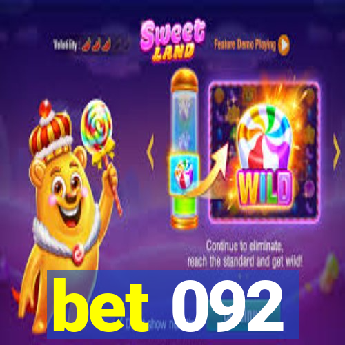 bet 092