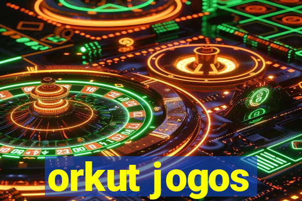 orkut jogos