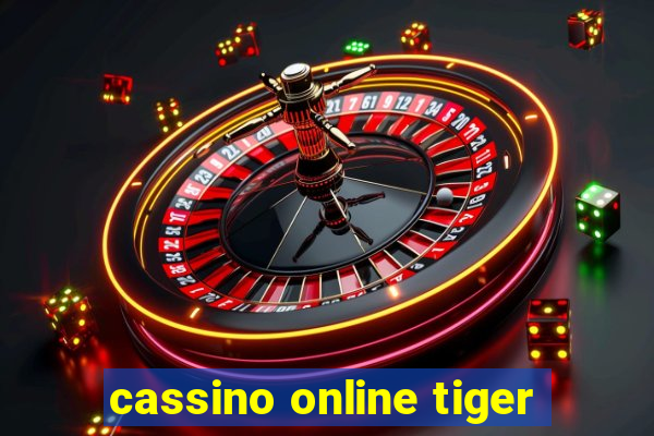 cassino online tiger