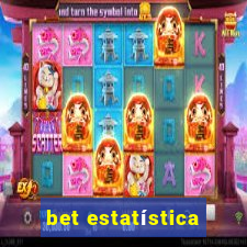 bet estatística