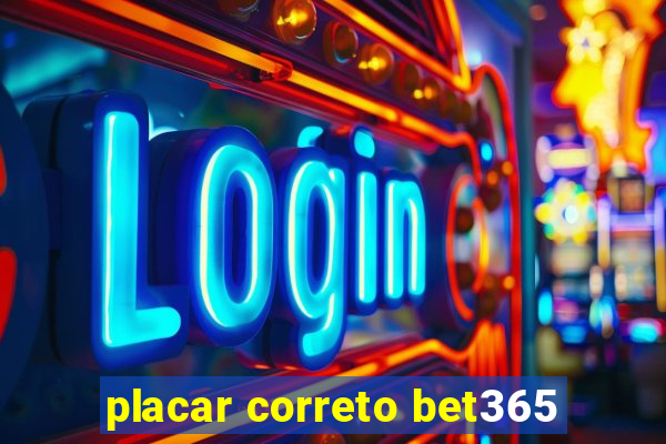 placar correto bet365