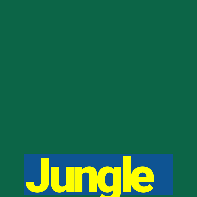 Jungle