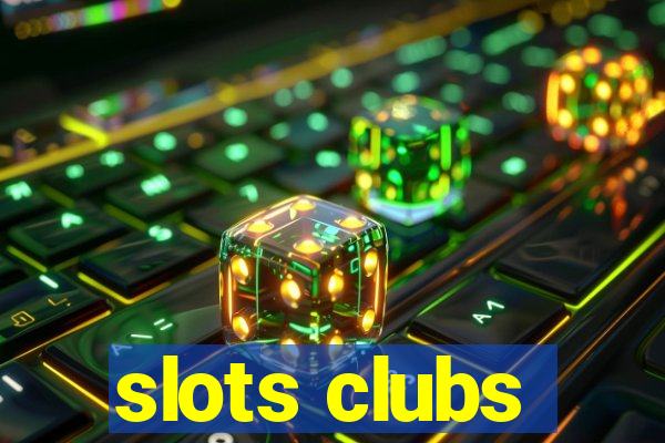 slots clubs