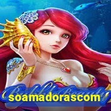 soamadorascom