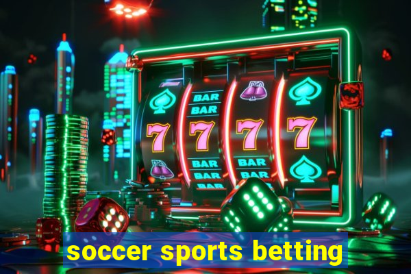 soccer sports betting