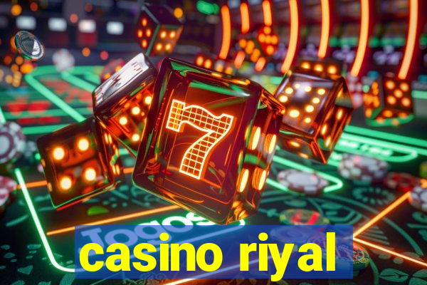 casino riyal