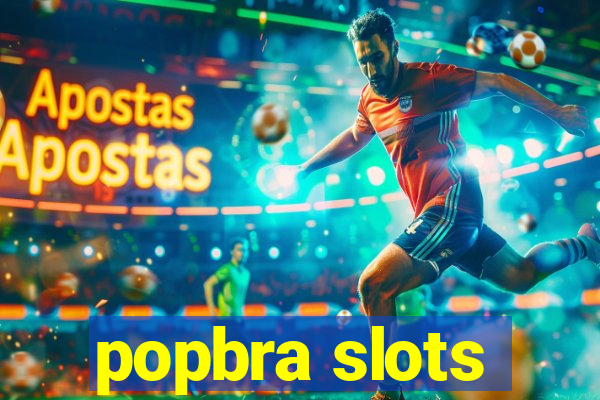 popbra slots