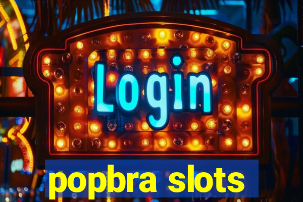 popbra slots