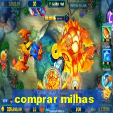 comprar milhas