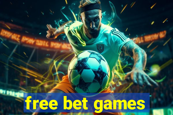 free bet games