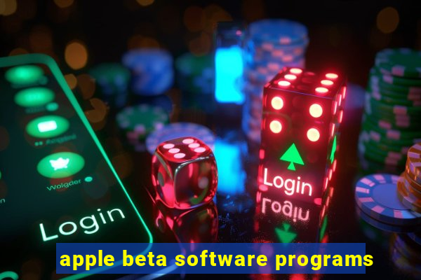 apple beta software programs