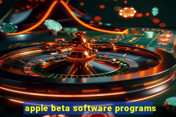 apple beta software programs