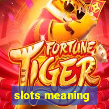 slots meaning