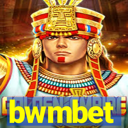 bwmbet