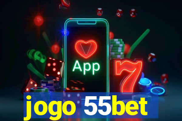 jogo 55bet