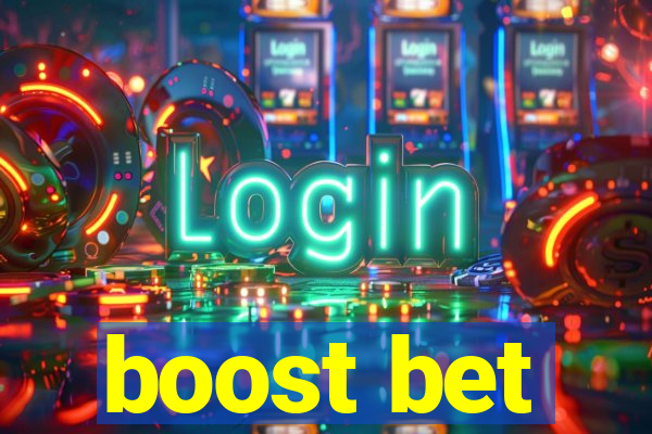 boost bet