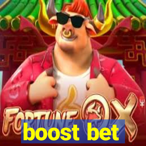 boost bet