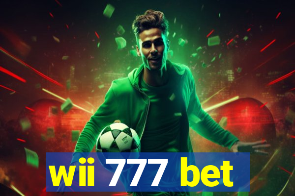 wii 777 bet