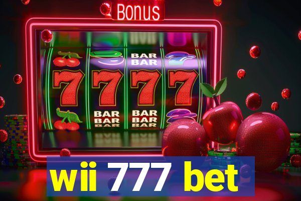 wii 777 bet