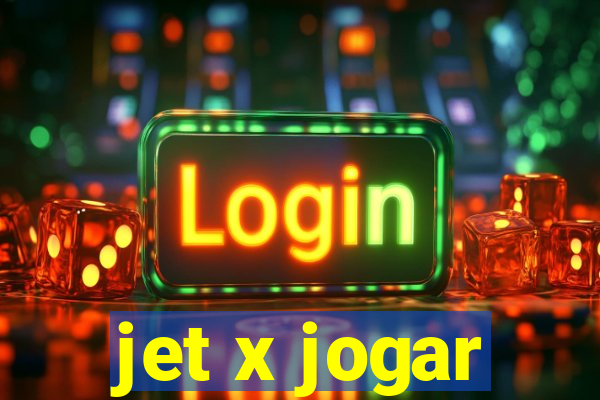 jet x jogar