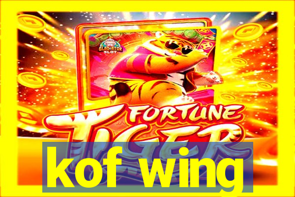 kof wing