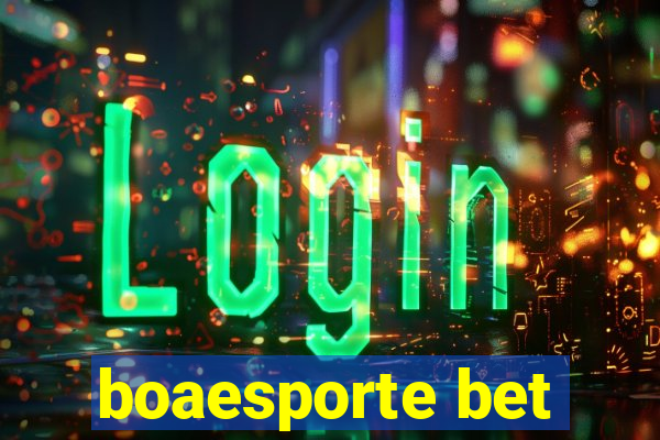 boaesporte bet