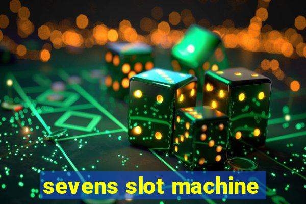 sevens slot machine