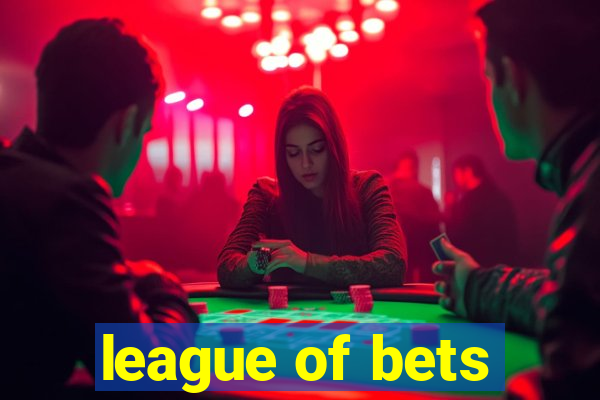 league of bets