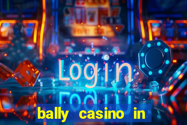 bally casino in atlantic city