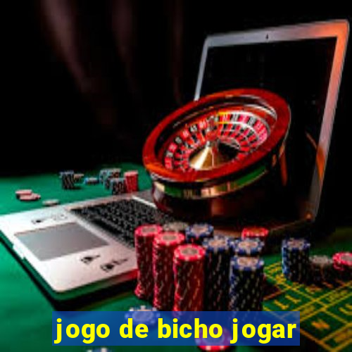 jogo de bicho jogar