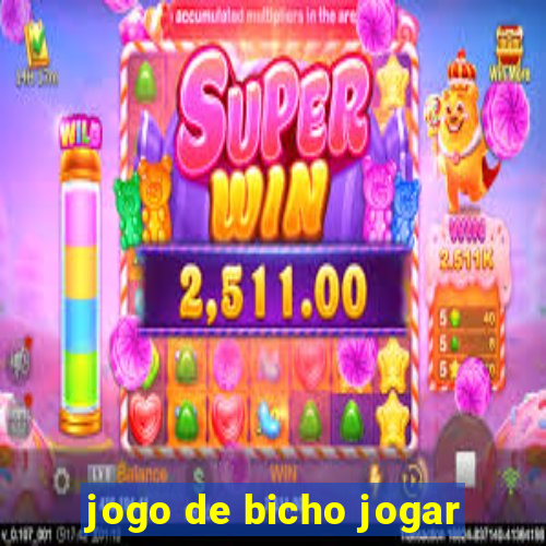 jogo de bicho jogar