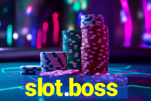 slot.boss