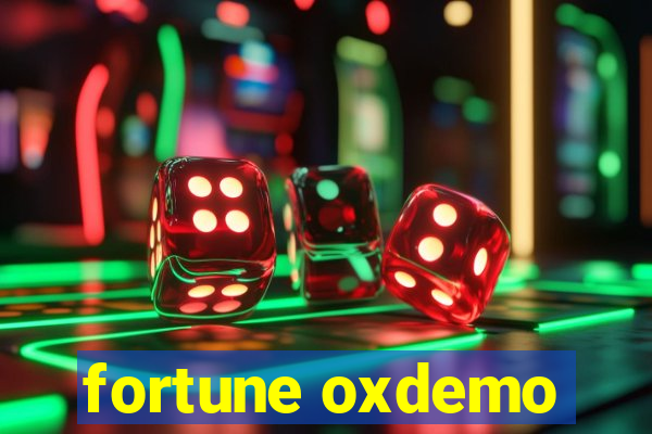 fortune oxdemo