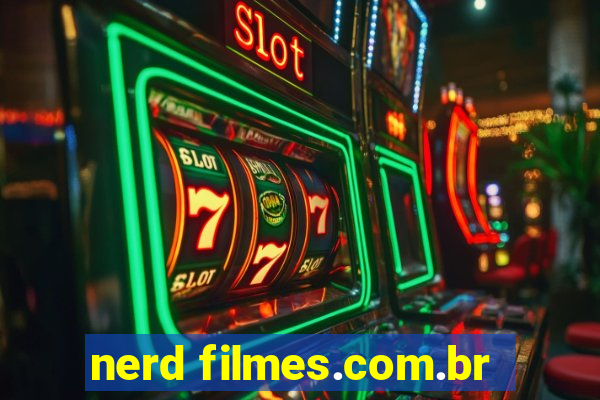 nerd filmes.com.br