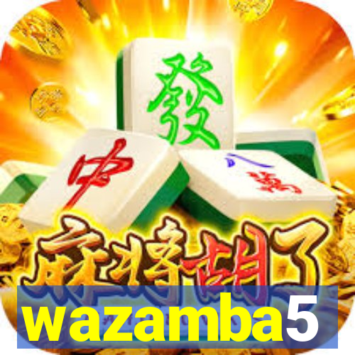 wazamba5