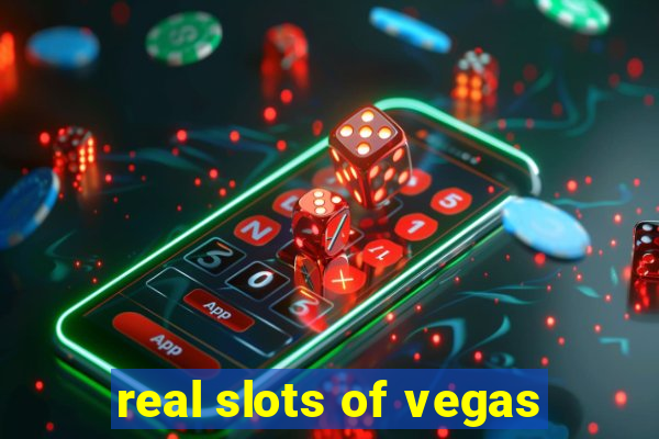 real slots of vegas