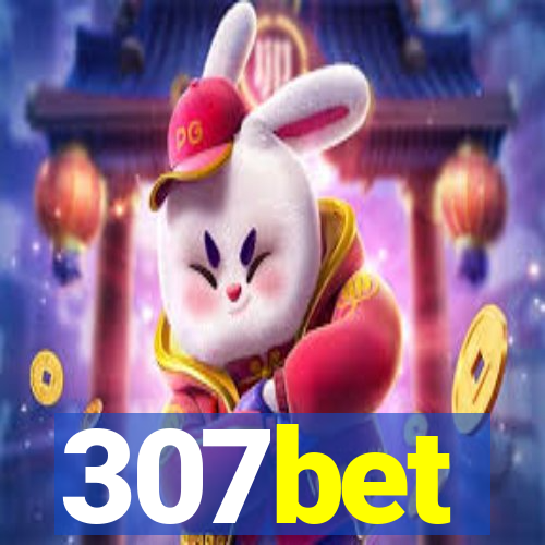 307bet