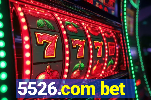 5526.com bet