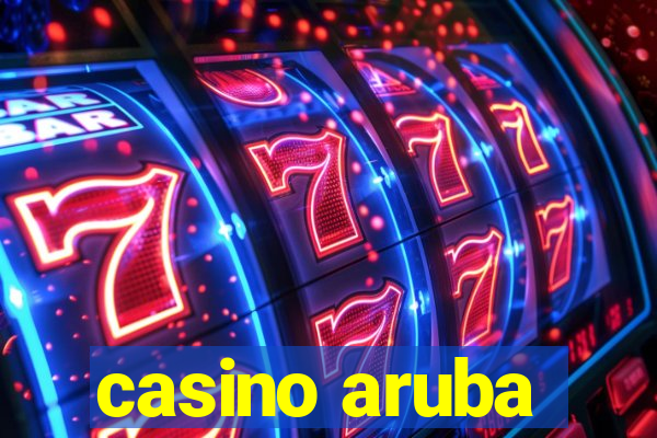 casino aruba