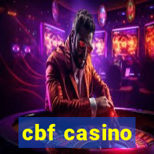 cbf casino