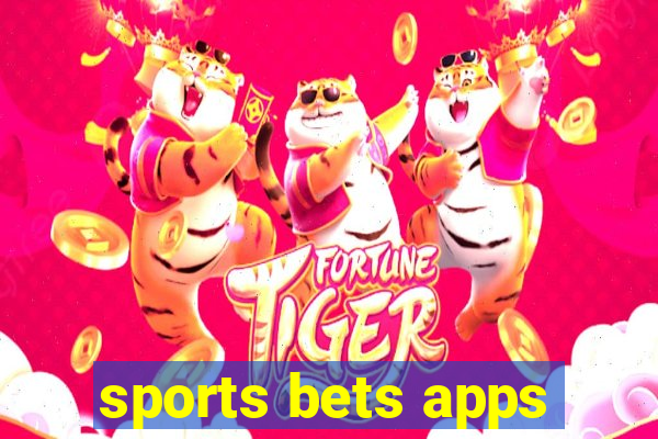 sports bets apps