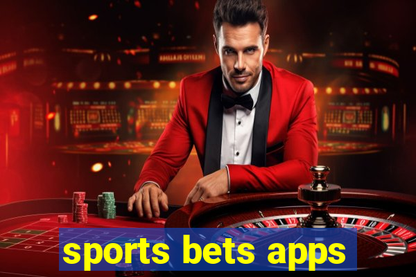 sports bets apps