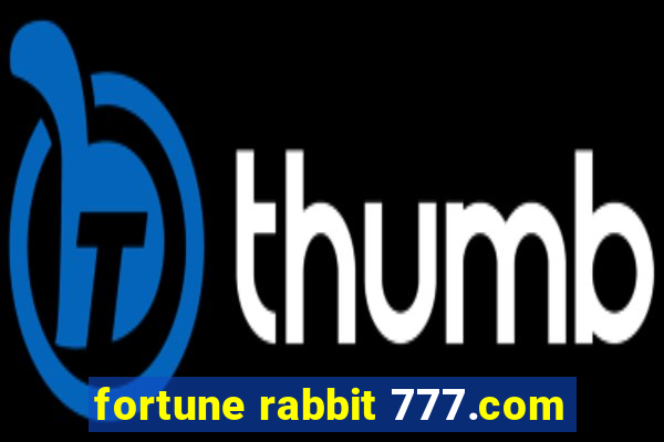 fortune rabbit 777.com