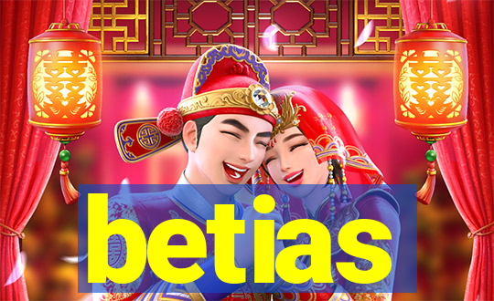 betias