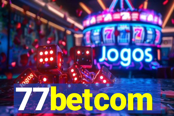 77betcom