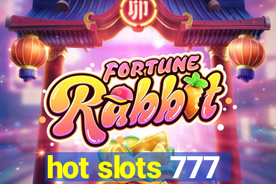 hot slots 777