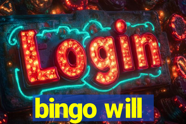 bingo will