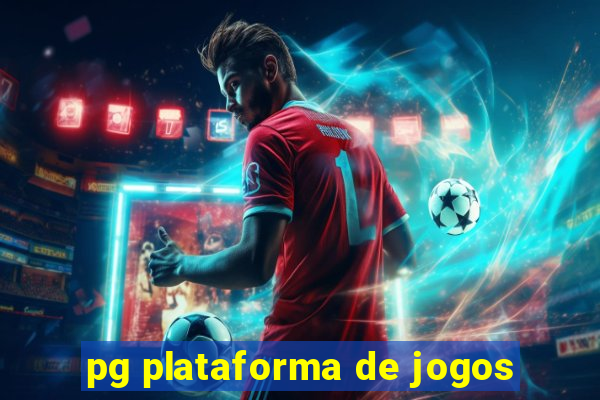 pg plataforma de jogos