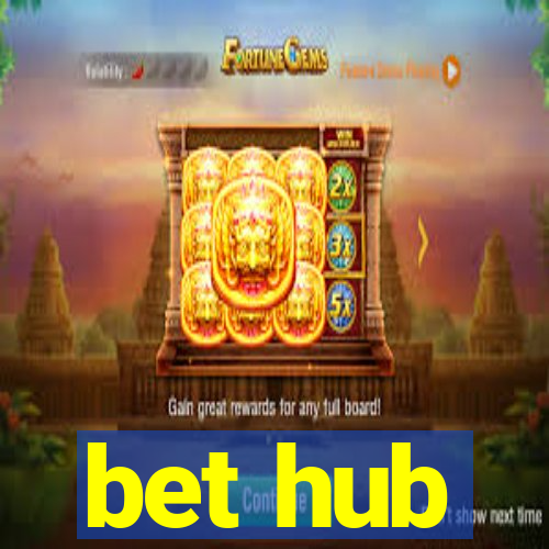 bet hub